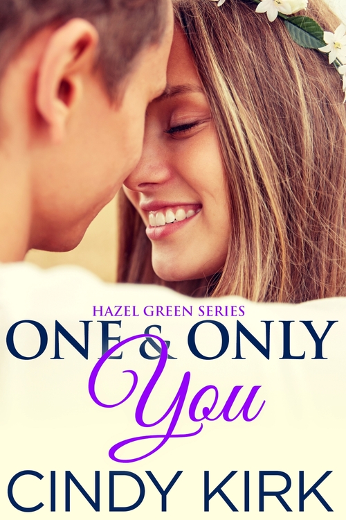 One & Only You by Cindy Kirk