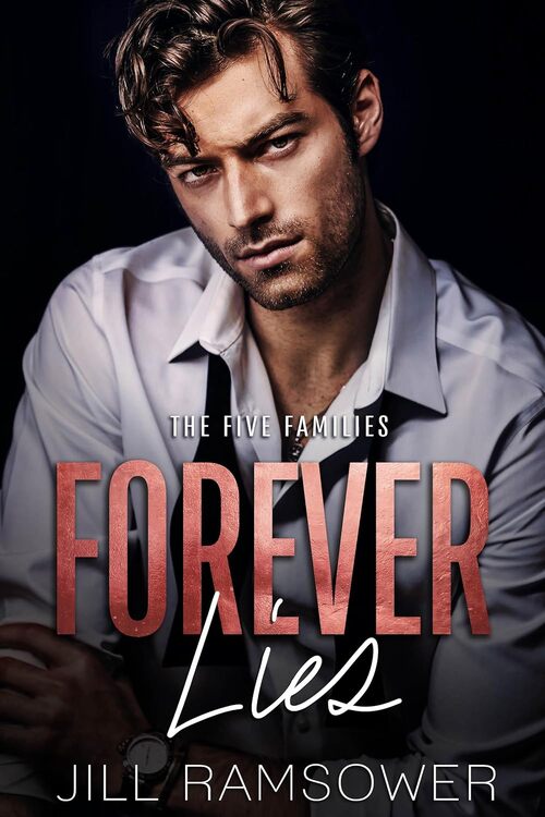 Forever Lies by Jill Ramsower