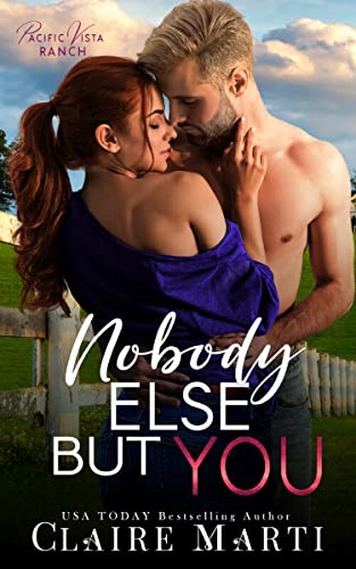 Nobody Else But You by Claire Marti