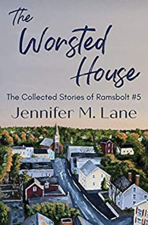 The Worsted House by Jennifer M. Lane