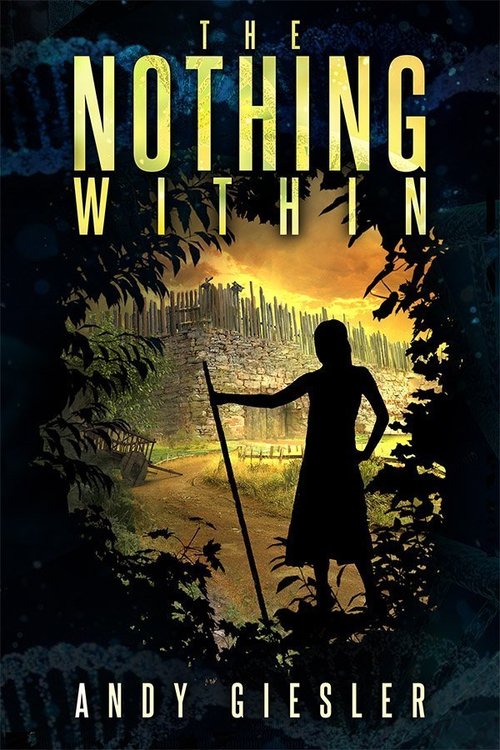 The Nothing Within by Andy Giesler