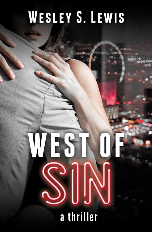 Excerpt of West of Sin by Wesley S. Lewis