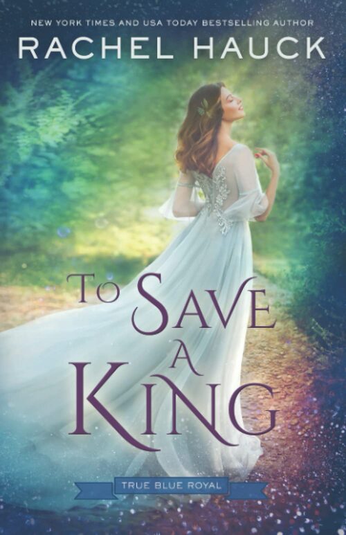 Excerpt of To Save a King by Rachel Hauck