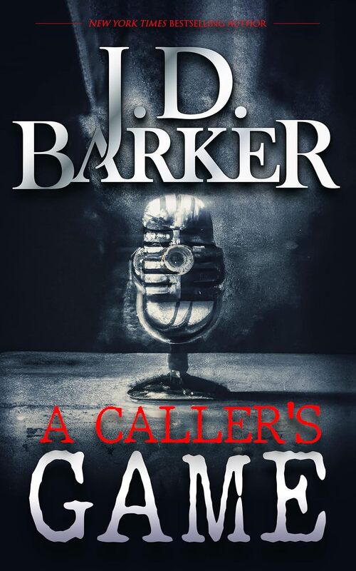A Caller’s Game by J.D. Barker
