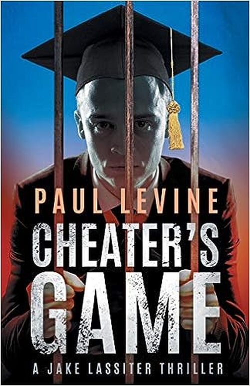 Cheater's Game by Paul Levine