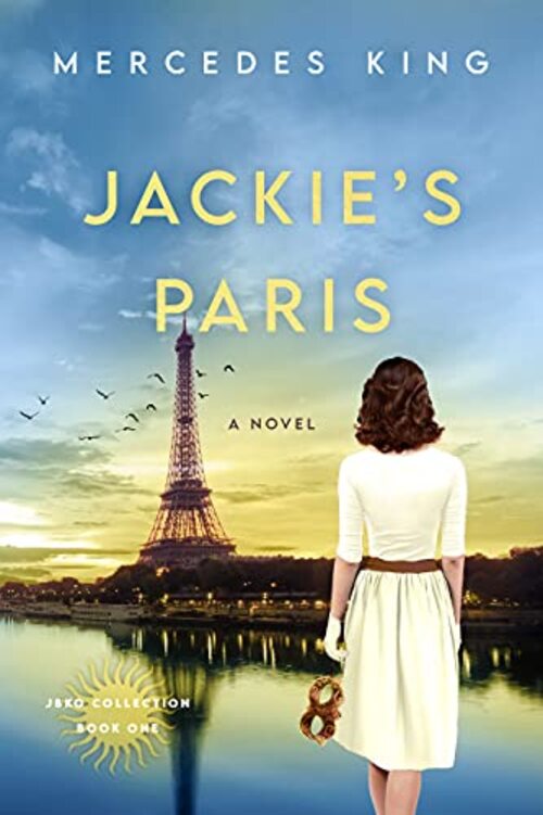 Jackie's Paris by Mercedes King