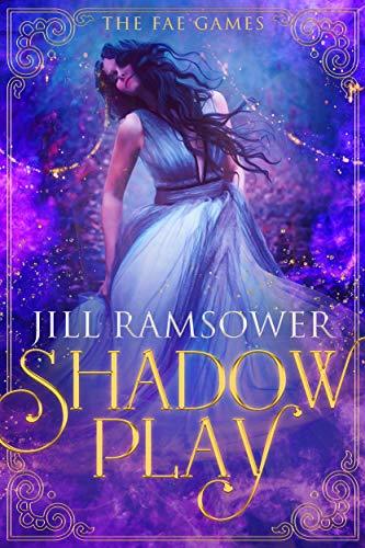Shadow Play by Jill Ramsower