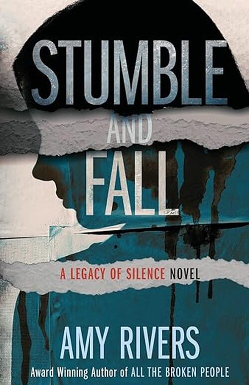 Stumble & Fall by Amy Rivers