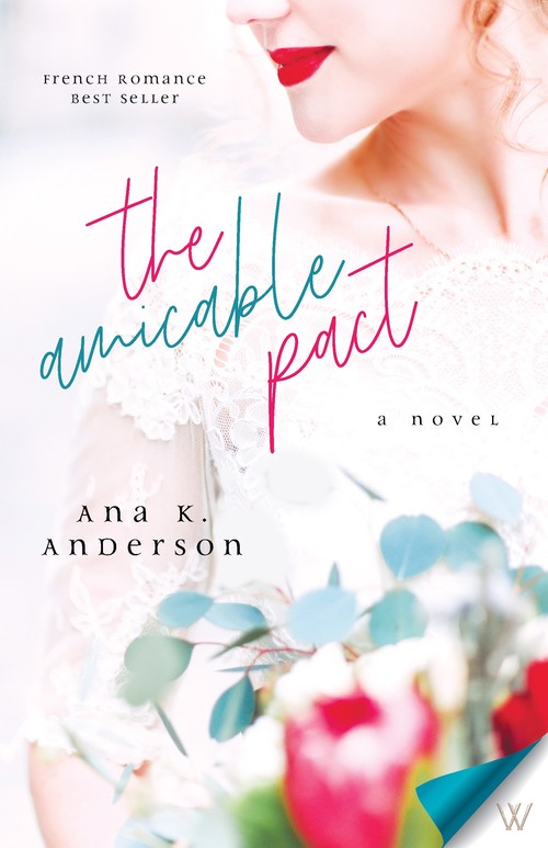 The Amicable Pact by Ana K. Anderson