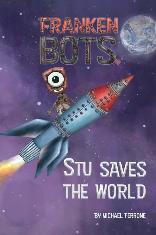 Frankenbots by Michael Ferrone