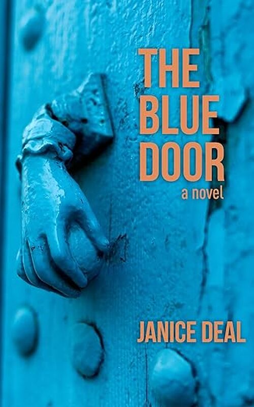 The Blue Door by Janice Deal