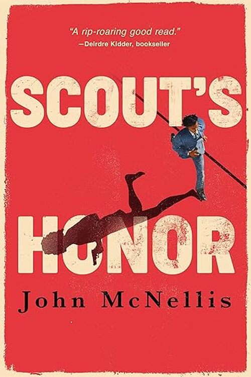 Scout's Honor by John McNellis