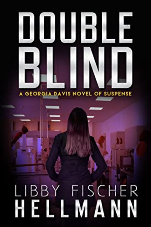 DoubleBlind by Libby Fischer Hellmann