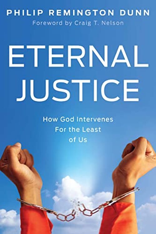 Eternal Justice by Philip Remington Dunn