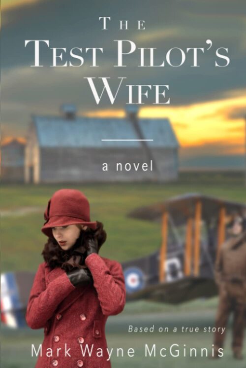 The Test Pilot's Wife by Mark Wayne McGinnis