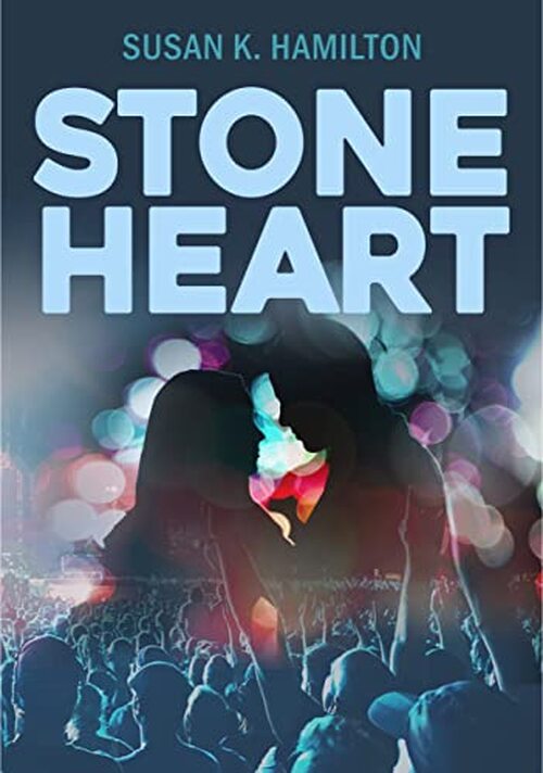 Stone Heart by Susan K. Hamilton