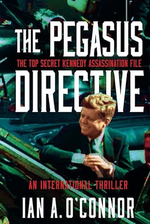 The Pegasus Directive by Ian A. O'Connor