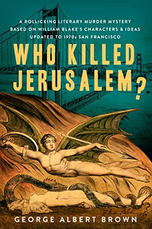 Who Killed Jerusalem? by George Albert Brown
