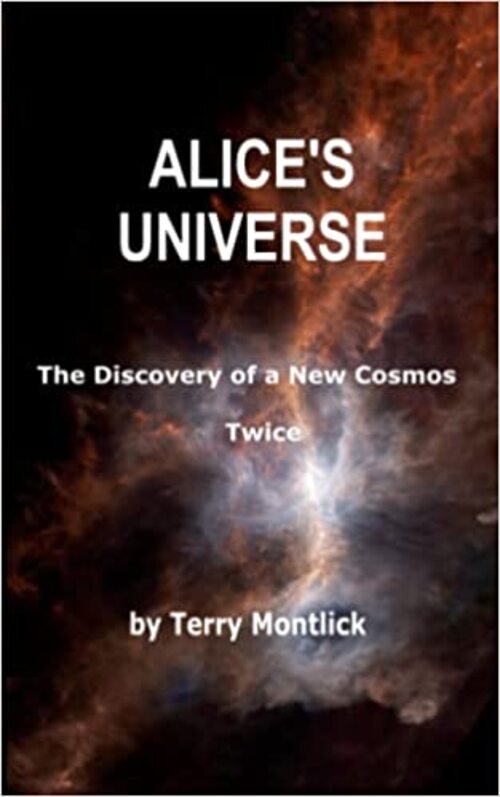 Alice's Universe by Terry Montlick
