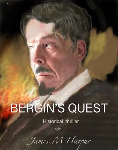 Bergin’s Quest by J. M. Harpur