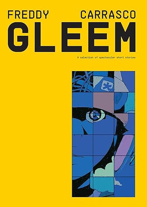 Gleem by Freddy Carrasco