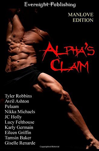 Alpha's Claim: Manlove Edition