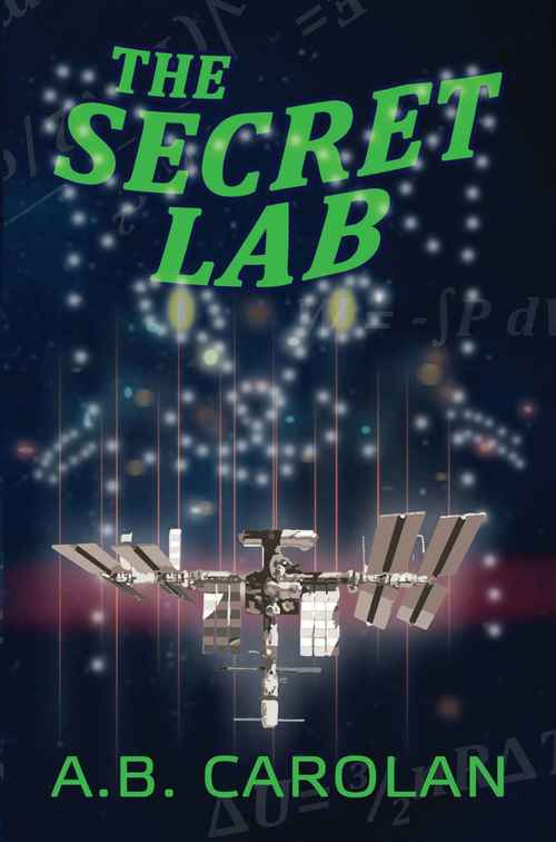 The Secret Lab by A.B. Carolan