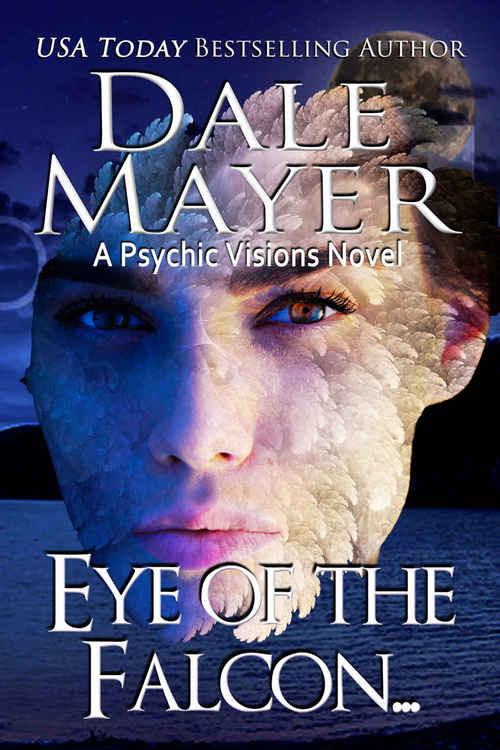 Eye of the Falcon by Dale Mayer