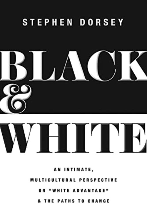 Black & White by Stephen Dorsey