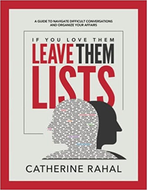 If You Love Them Leave Them Lists by Catherine Rahal