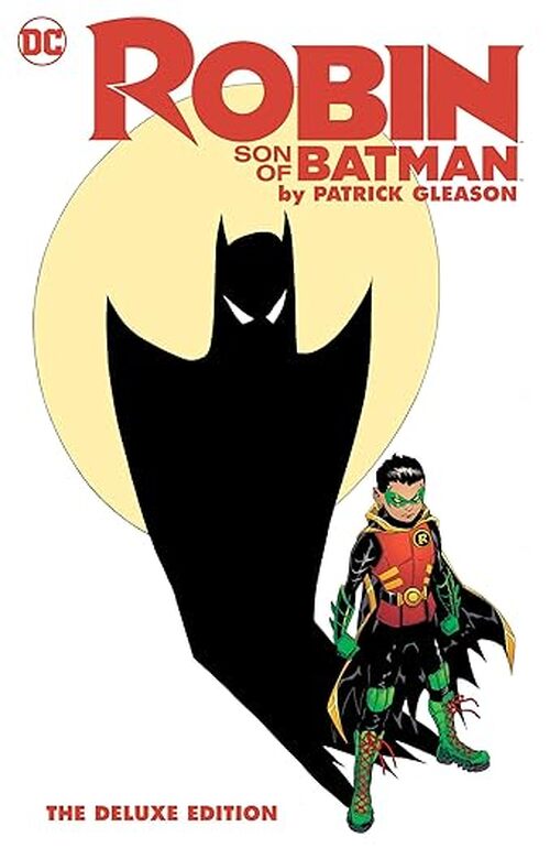 Robin: Son of Batman by Patrick Gleason by Patrick Gleason