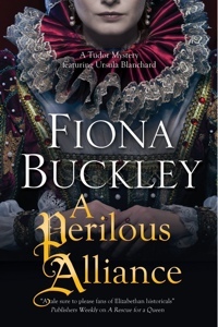 A Perilous Alliance by Fiona Buckley