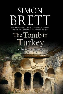 The Tomb in Turkey by Simon Brett