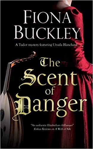 The Scent of Danger by Fiona Buckley