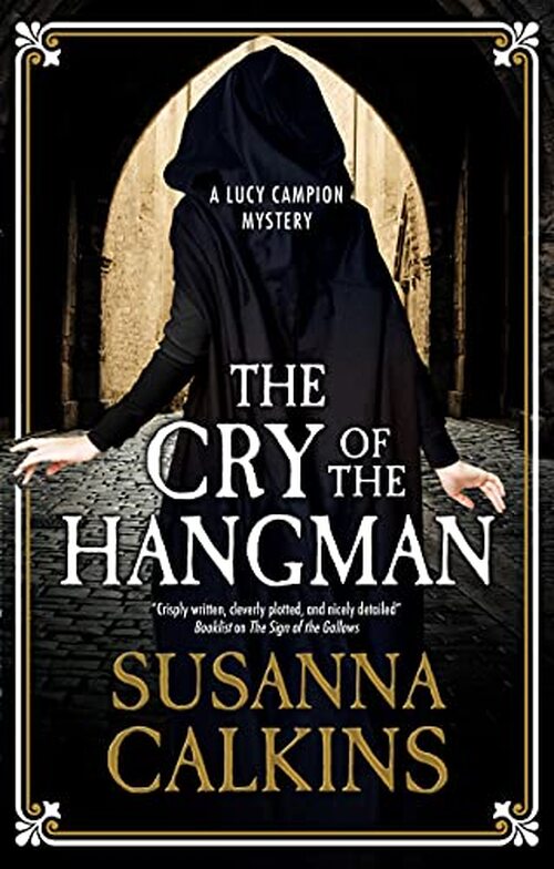 Cry of the Hangman, The by Susanna Calkins