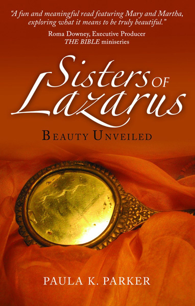 Sisters of Lazarus by Paula K. Parker