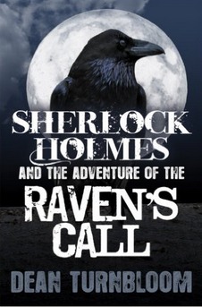 Sherlock Holmes and the Adventure of the Raven's Call