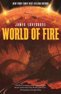 World of Fire by James Lovegrove