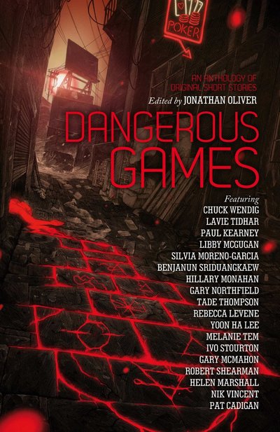 Dangerous Games by Jonathan Oliver