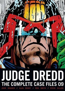 Judge Dredd: The Complete Case Files 09 by John Wagner