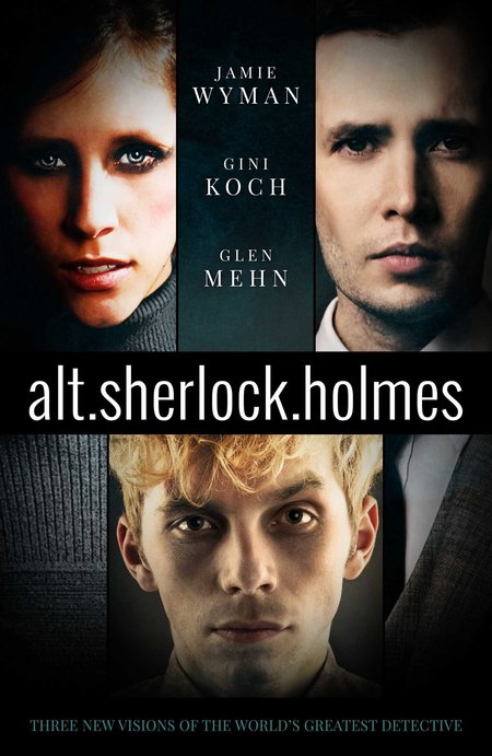 Alt.sherlock.holmes by Gini Koch