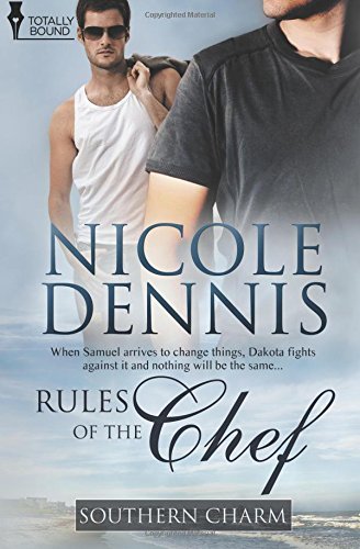 Rules of the Chef by Nicole Dennis