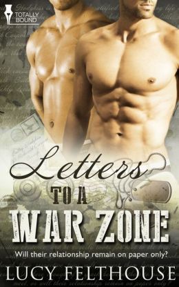 Letters to a War Zone by Lucy Felthouse
