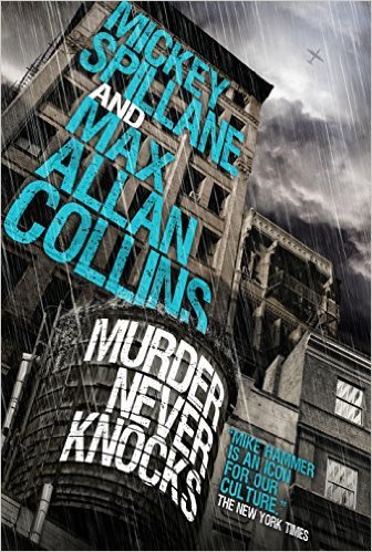 Murder Never Knocks by Mickey Spillane