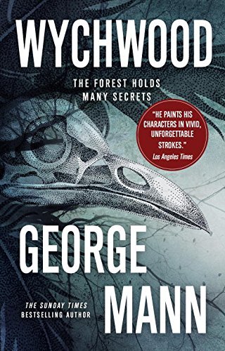 Wychwood by George Mann