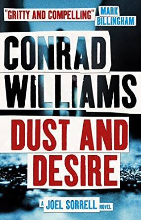 Dust and Desire by Conrad Williams