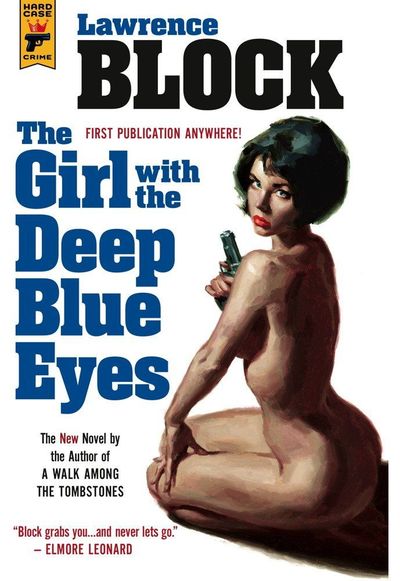 The Girl With The Deep Blue Eyes by Lawrence Block