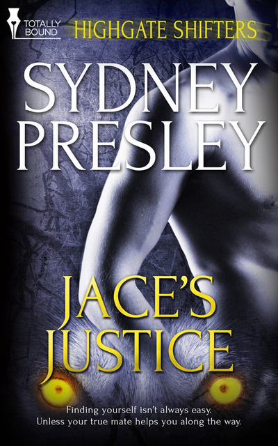 Jace's Justice by Sydney Presley