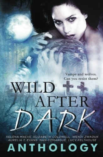 Wild After Dark by Lucy Felthouse