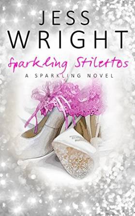 Sparkling Stilettos by Jess Wright